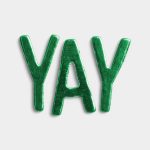 Yay Green Metallic Word 01 PNG Image Thumbnail.jpg